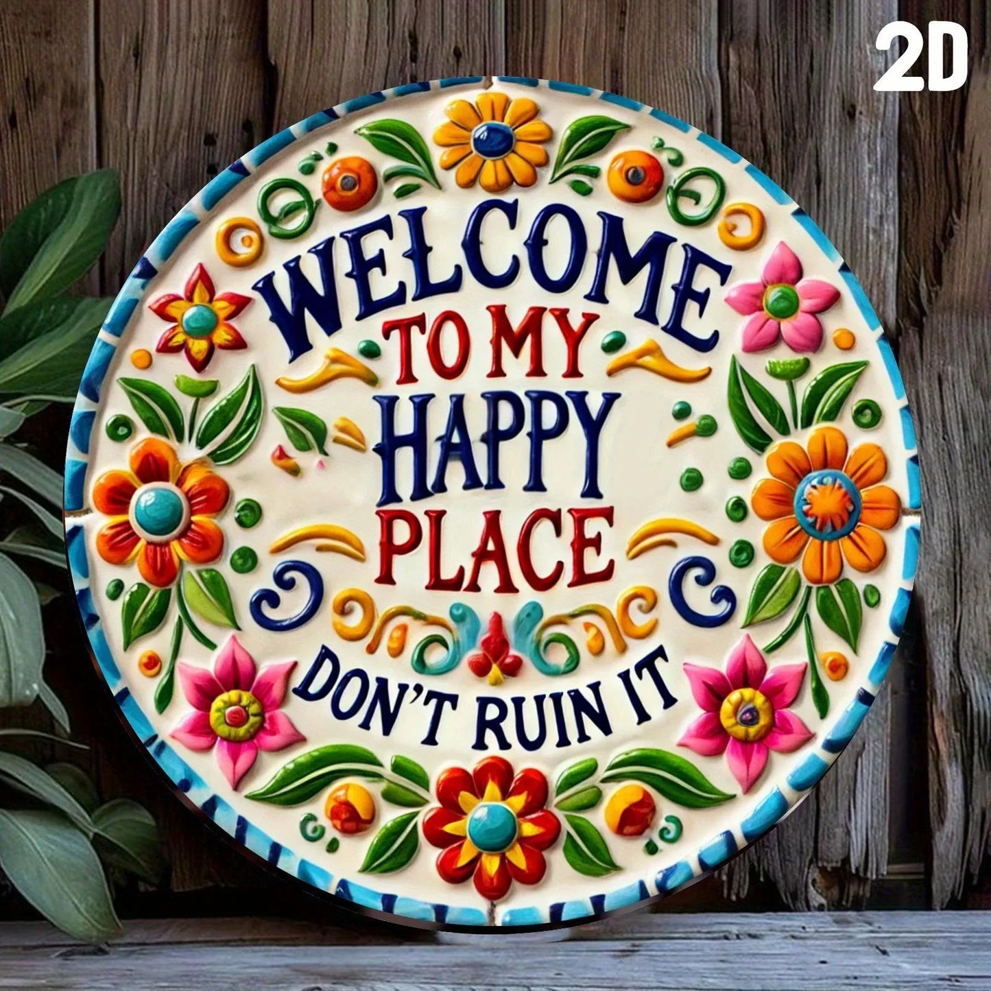 Chic "Welcome to My Happy Place" Sign:2D Flat Print Wall Art Crafted from Durable Metal,Perfect for Decorating Diverse Spaces