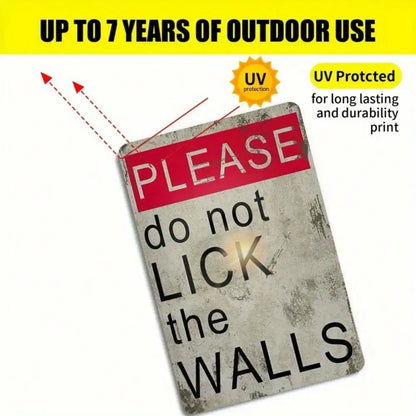 1PC Funny "Please Don't Lick Walls" Metal Sign - Humorous Home Decor, High-Quality Tin Wall Art, Fun Gift