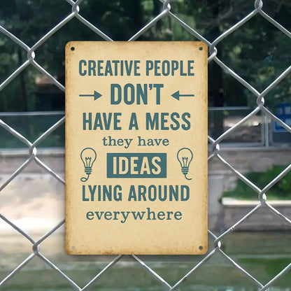 1PC Tin Sign Creative People Quote - Office/Studio Decor, Motivational Wall Art, 8x12 Inches/20x30 Cm