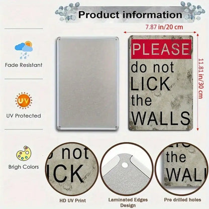 1PC Funny "Please Don't Lick Walls" Metal Sign - Humorous Home Decor, High-Quality Tin Wall Art, Fun Gift