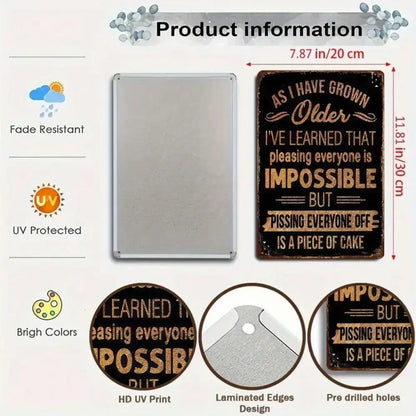 1PC Funny "As I Have Grown Older" Metal Sign - Humorous Motivational Tin Decor for Home, Fun Gift
