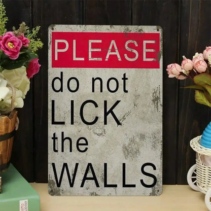 1PC Funny "Please Don't Lick Walls" Metal Sign - Humorous Home Decor, High-Quality Tin Wall Art, Fun Gift