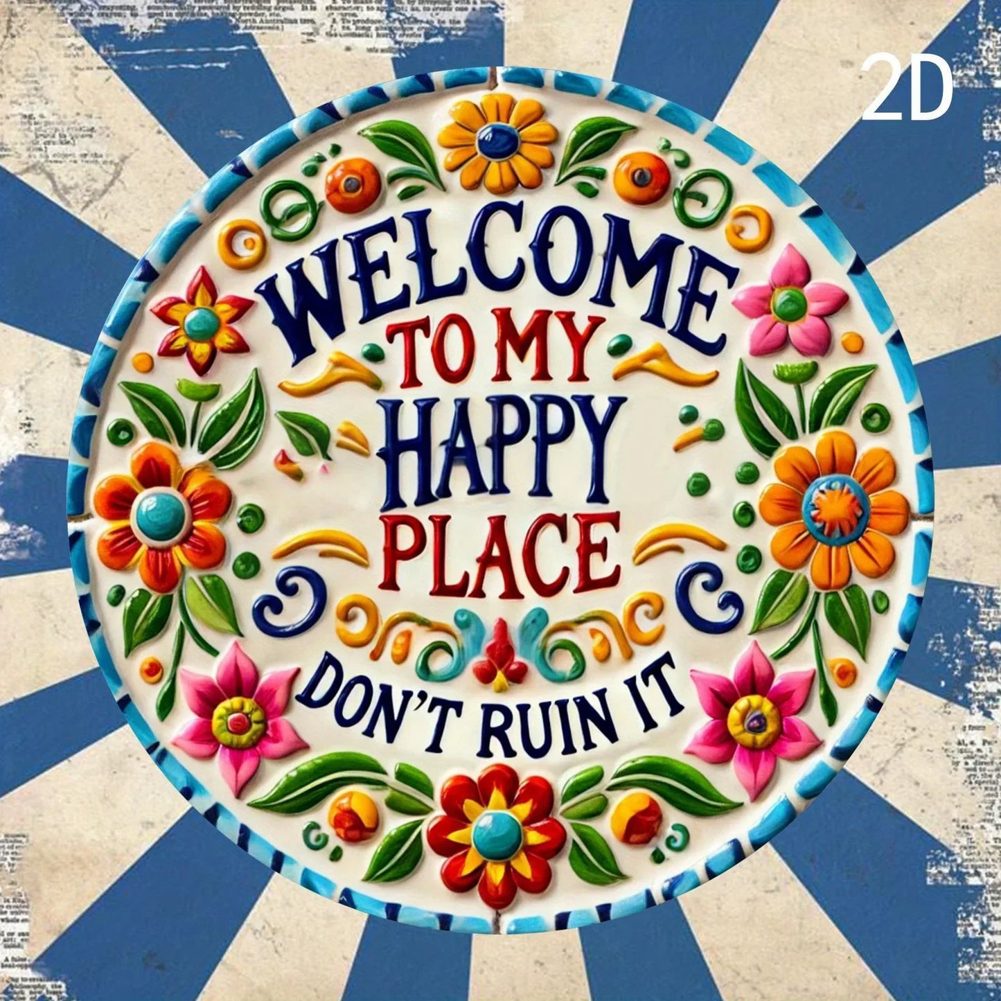 Chic "Welcome to My Happy Place" Sign:2D Flat Print Wall Art Crafted from Durable Metal,Perfect for Decorating Diverse Spaces
