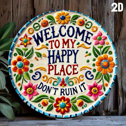 Chic "Welcome to My Happy Place" Sign:2D Flat Print Wall Art Crafted from Durable Metal,Perfect for Decorating Diverse Spaces