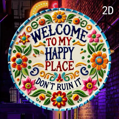 Chic "Welcome to My Happy Place" Sign:2D Flat Print Wall Art Crafted from Durable Metal,Perfect for Decorating Diverse Spaces