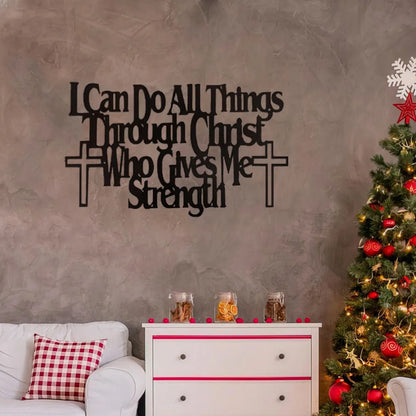 Empowering Wall Art: "I Can Do All Things Through Christ Who Gives Me Strength" —Inspirational Home Decor Piece