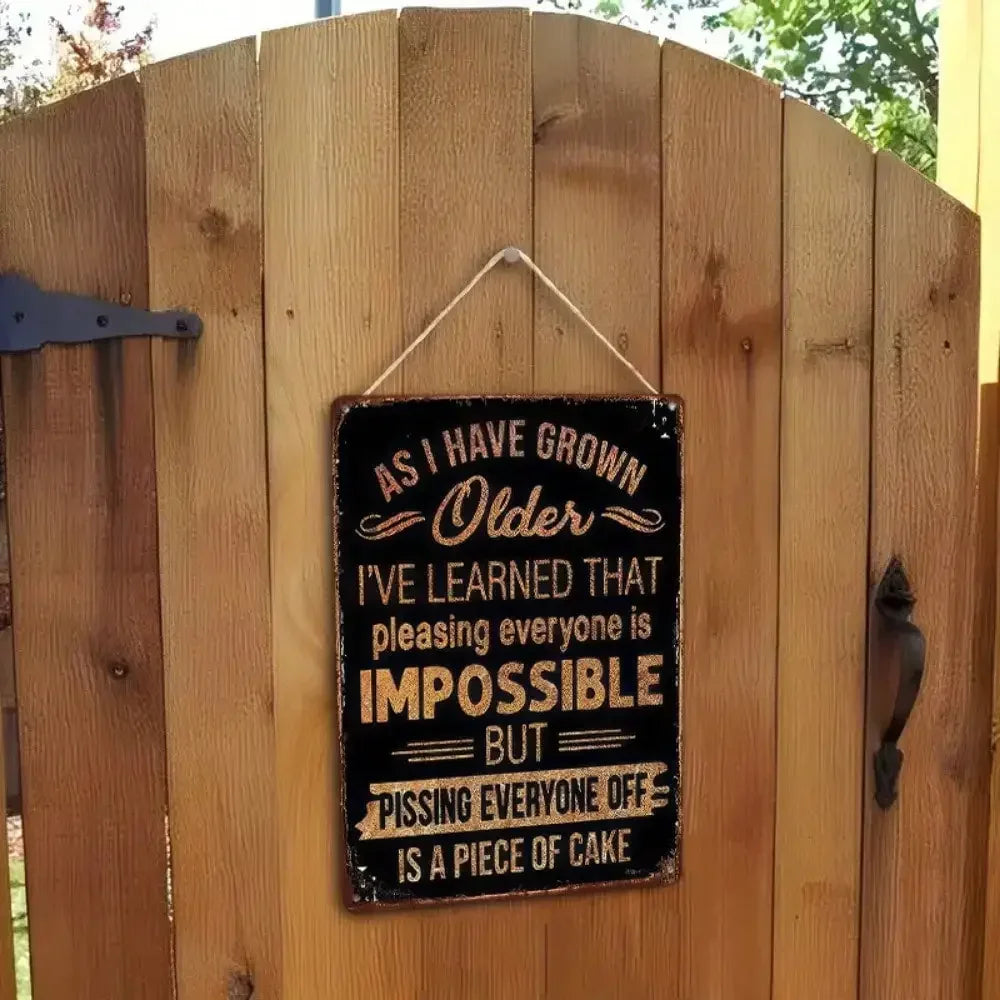 1PC Funny "As I Have Grown Older" Metal Sign - Humorous Motivational Tin Decor for Home, Fun Gift